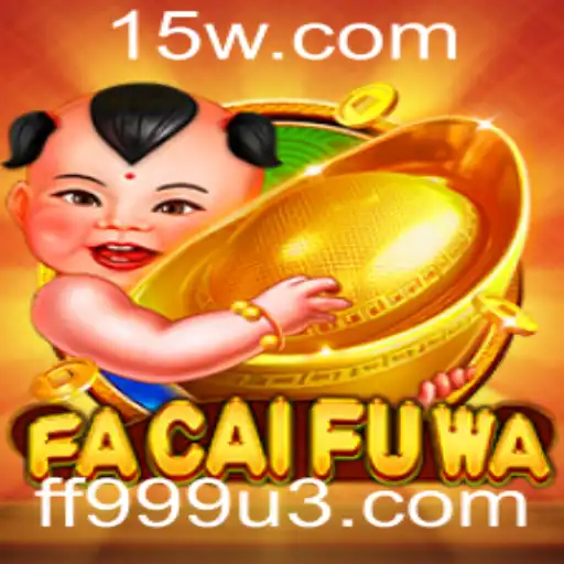 Explorando o Universo de 'FaCaiFuWa': Um Jogo de Estratégia e Sorte